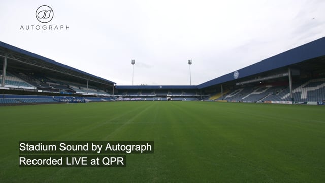 Stadium Sound by Autograph @ QPR