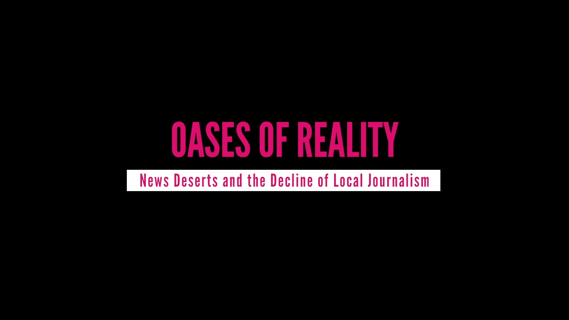 CWJS: OASES OF REALITY