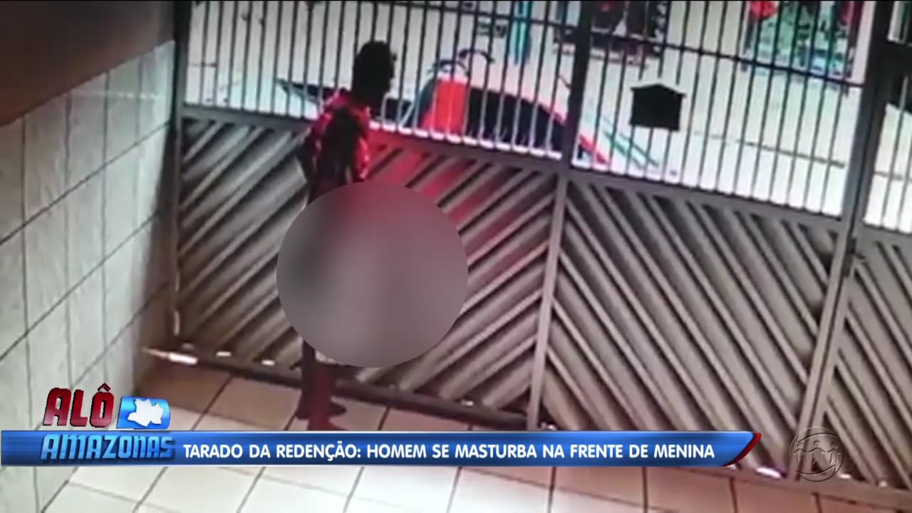 Tarado da Redenção: Homem se masturba na frente de menina