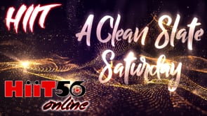 Hiit Class | A CLEAN SLATE SATURDAY | with Susie Q
