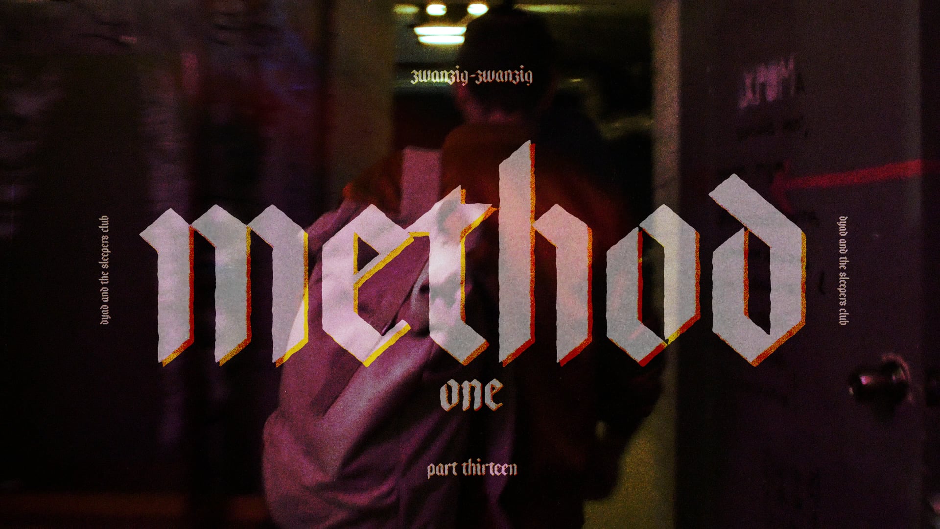 Part XII. Method (one).