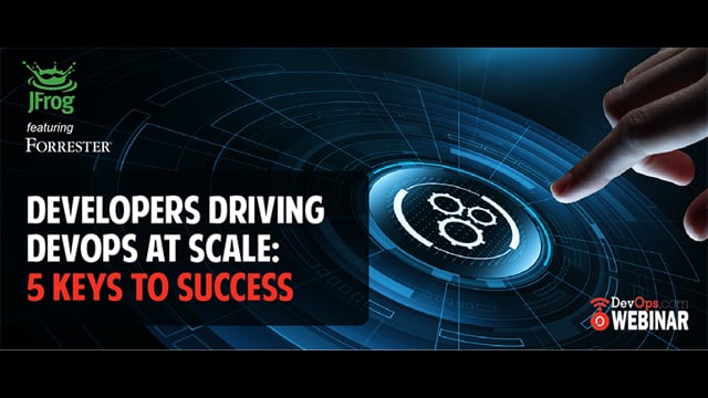 Developers Driving DevOps at Scale: 5 Keys to Success