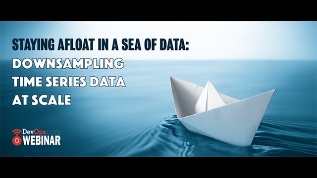 Staying Afloat in a Sea of Data: Downsampling Time Series Data At Scale