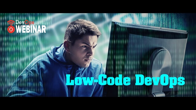 Low-Code DevOps