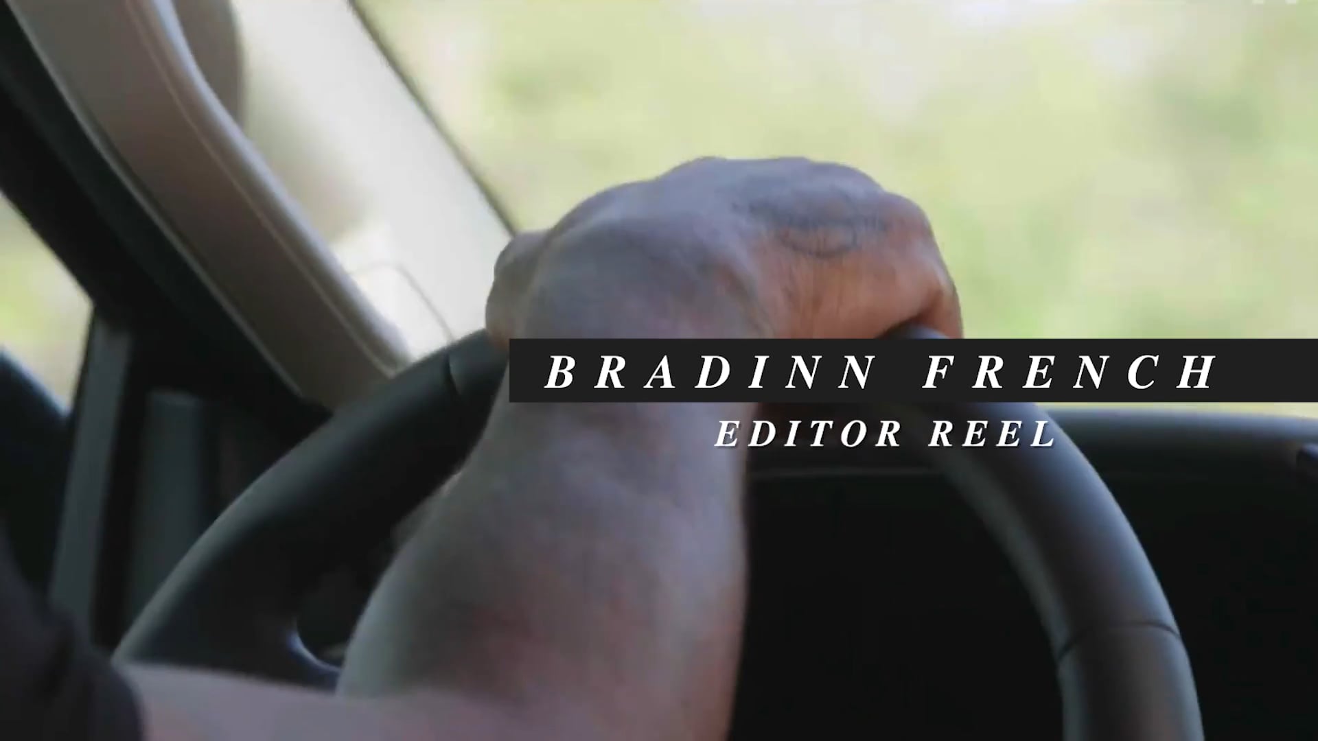Bradinn French: Editor Reel 2020