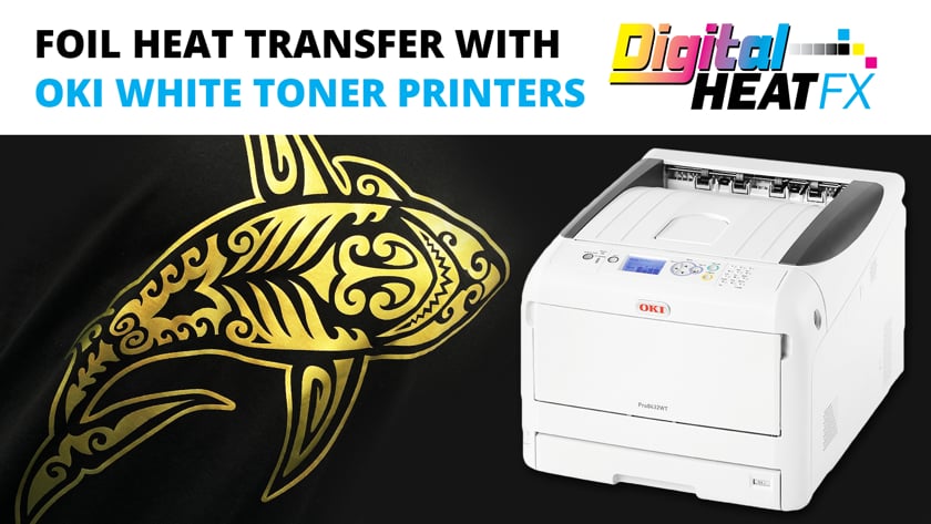 Making Foil Heat Transfers  Metallic and Neon Transfer Printing - DigitalHeat  FX