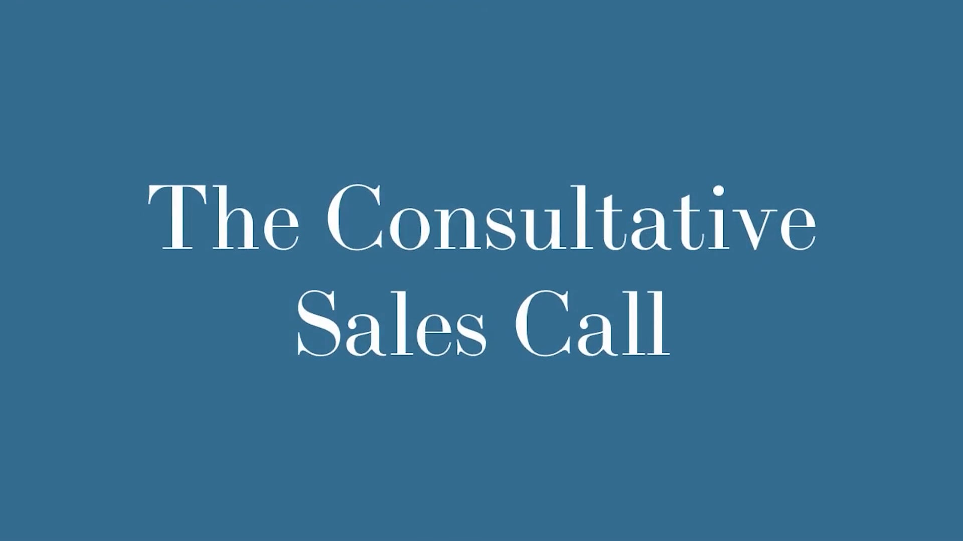 Pre-Call Planning: The Consultative Sales Call on Vimeo