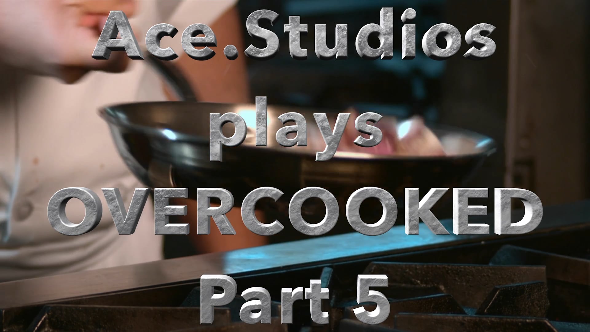 Ace.studios Plays Overcooked Part 5