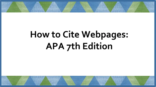 Cite Video Xxx Video - Websites - APA Citation Guide (7th edition) - LibGuides at Columbia College  (BC)