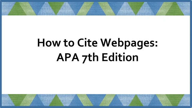 APA In-Text Citations (7th Ed.)  Multiple Authors & Missing Info