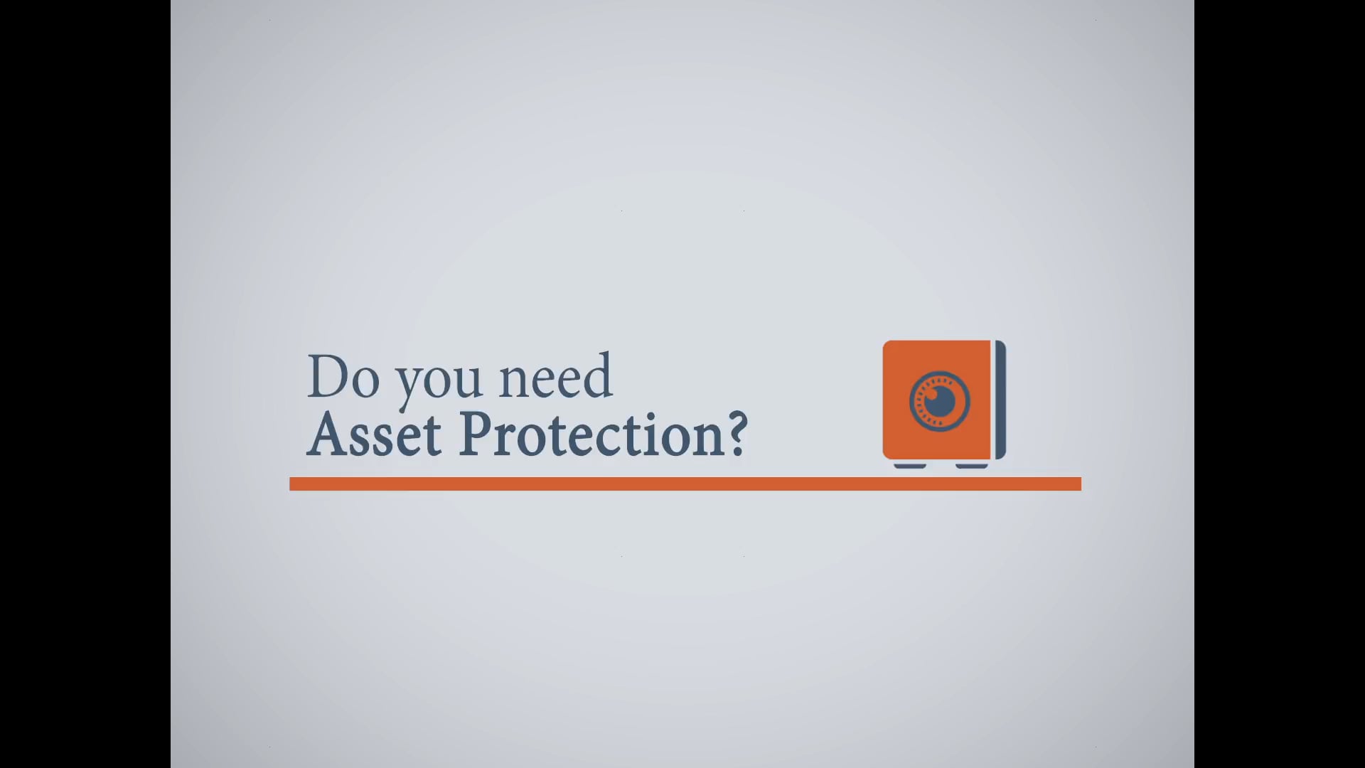 Do You Need Asset Protection?
