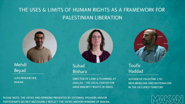 The Uses & Limits of Human Rights as a Framework for Palestinian Liberation