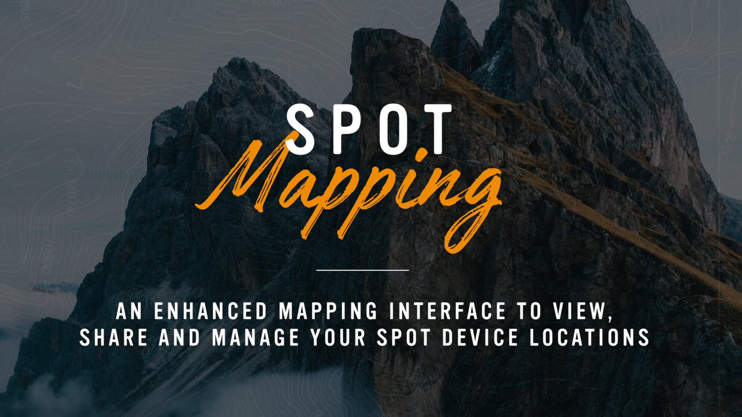 SPOT Mapping Overview