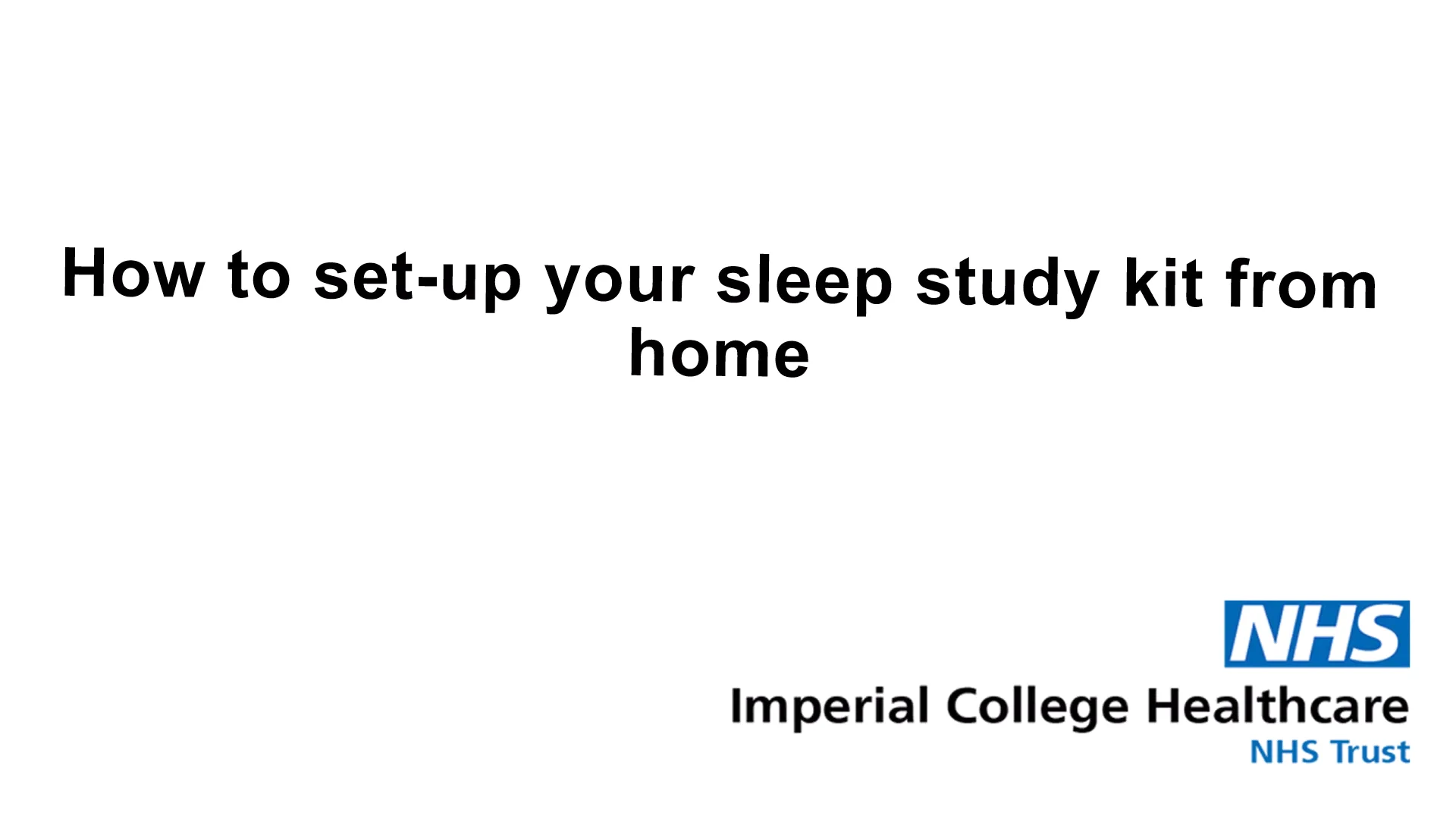 How to set-up your sleep study kit from home