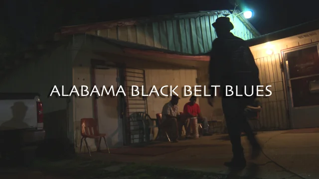 Alabama Public Television - Alabama Blackbelt Blues