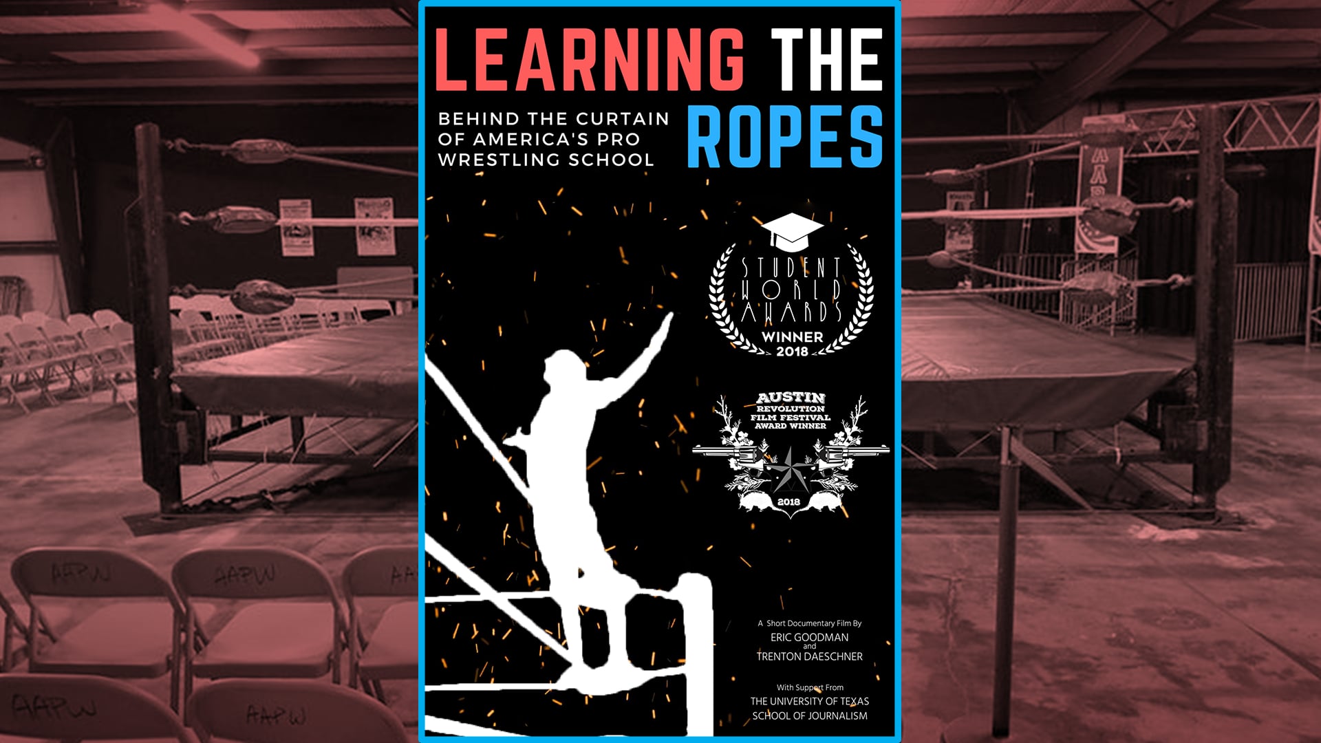 Learning the Ropes: Behind the Curtain of America's Pro Wrestling School