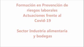 Micropildora express - Gestin de PRL en el Sector Industria Alimentaria y Bodegas y Actuaciones frente al COVID-19