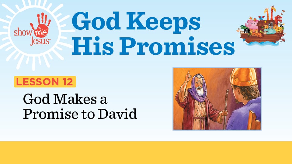 lesson-12-god-makes-a-promise-to-david-on-vimeo