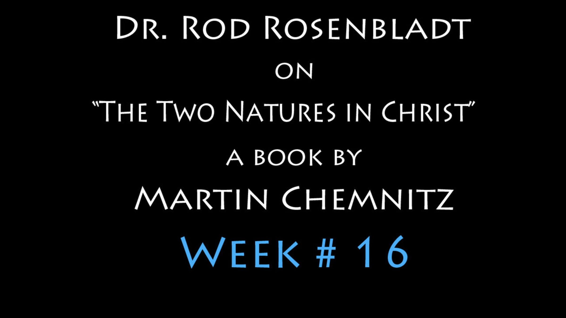 Dr. Rod Rosenbladt on 