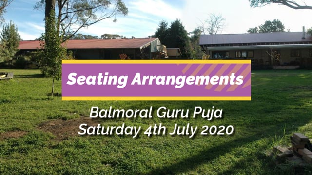 Balmoral Seating Arrangements for Guru Puja 2020
