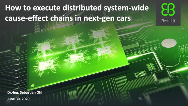 How to execute distributed system-wide cause-effect chains in next-gen cars