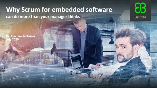 Why Scrum for embedded automotive software can do more than your manager thinks