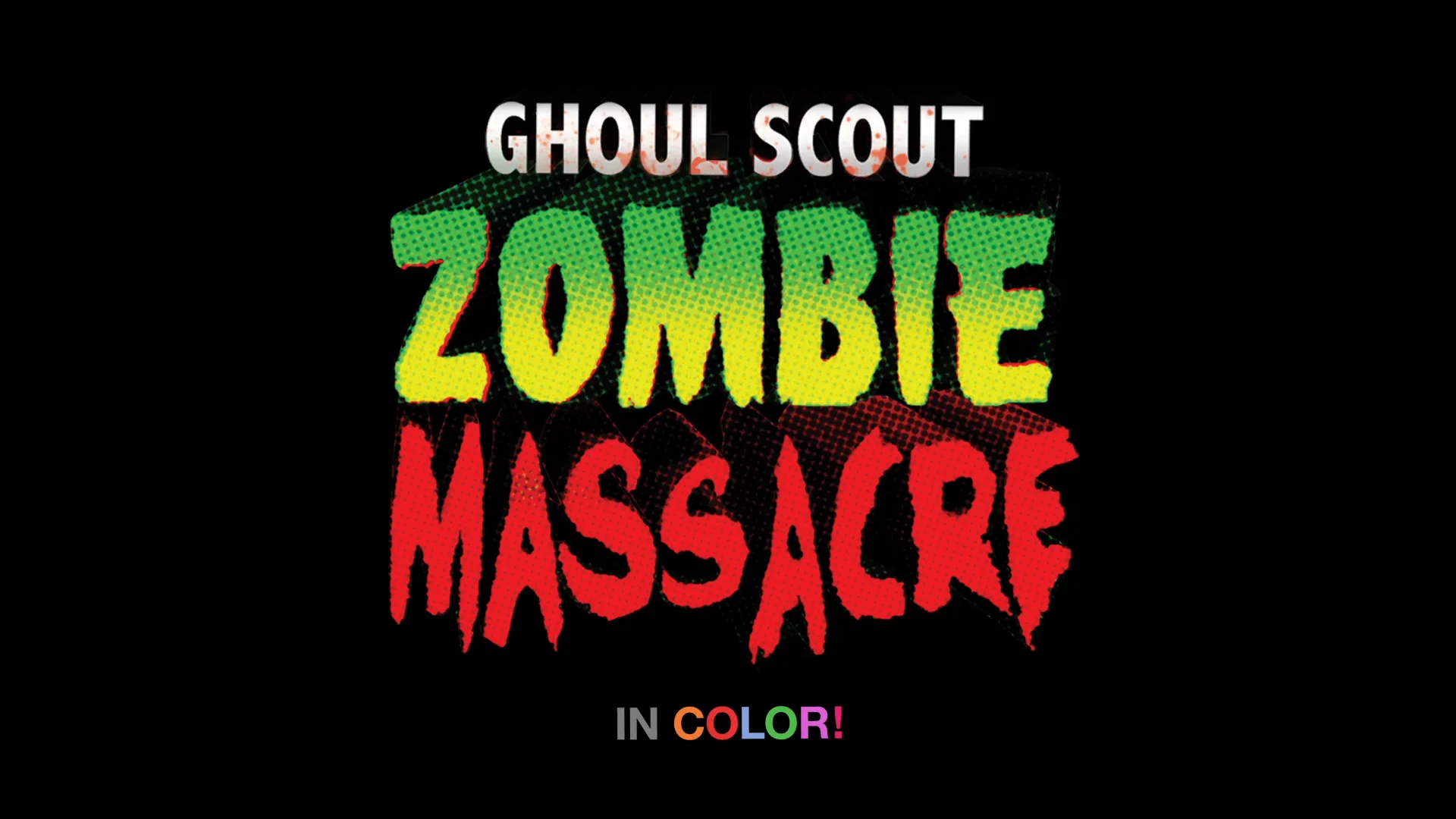 Watch Ghoul Scout Zombie Massacre Online Vimeo On Demand on Vimeo