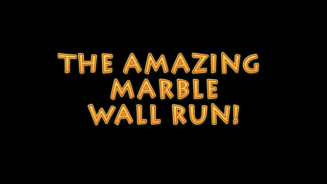 The Amazing Marble Run! (upper elementary)