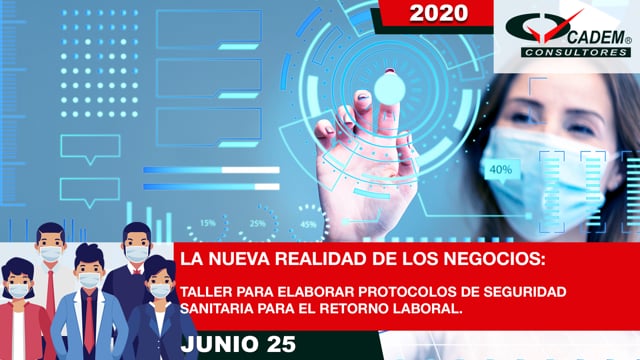 Módulo 1 | Taller para elaborar protocolos de seguridad sanitaria para el retorno laboral