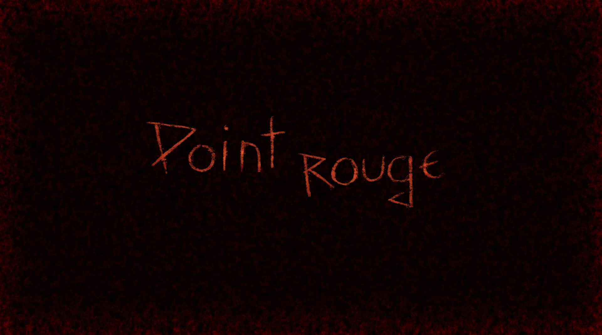 POINT ROUGE on Vimeo