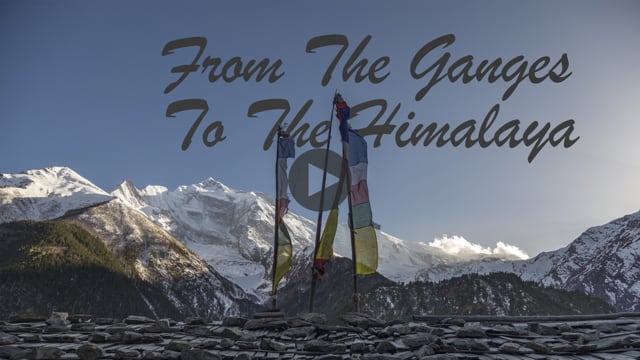 From The Ganges To The Himalaya