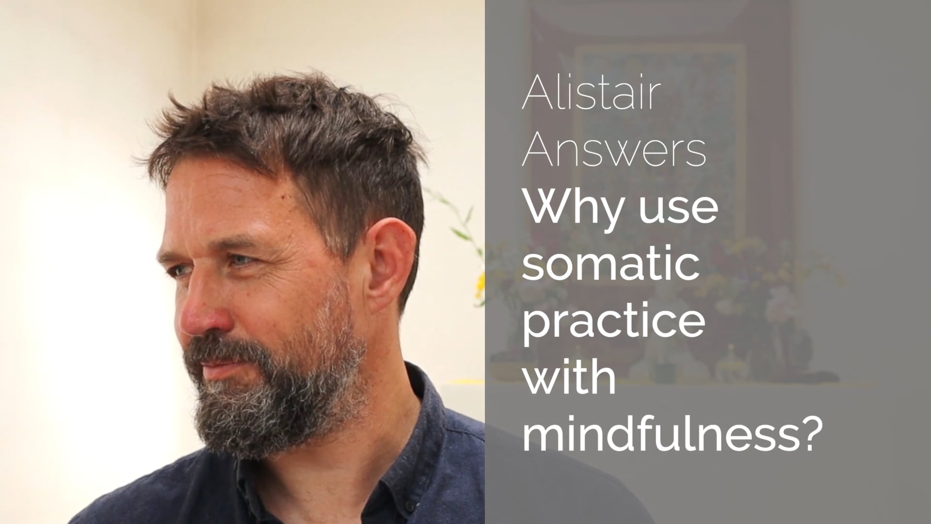 Somatic and Mindfulness