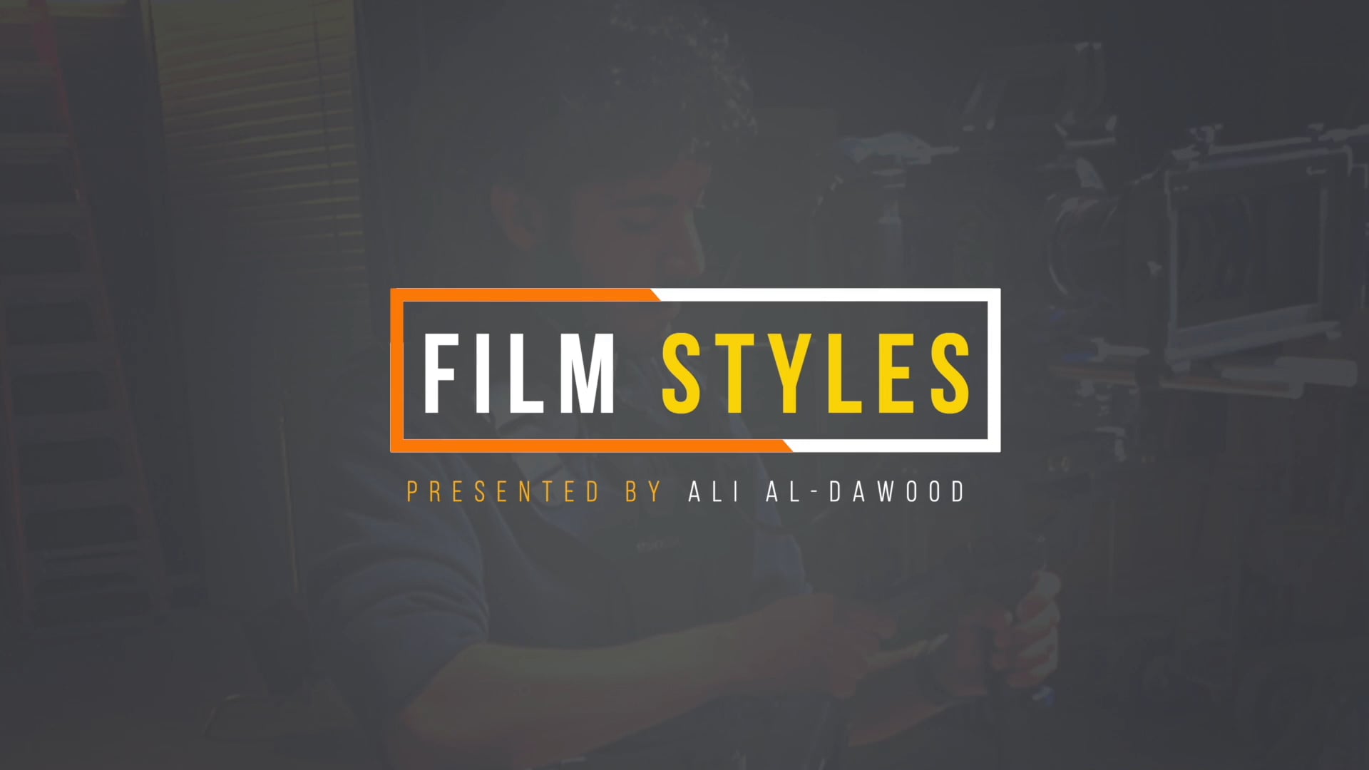 Film Styles