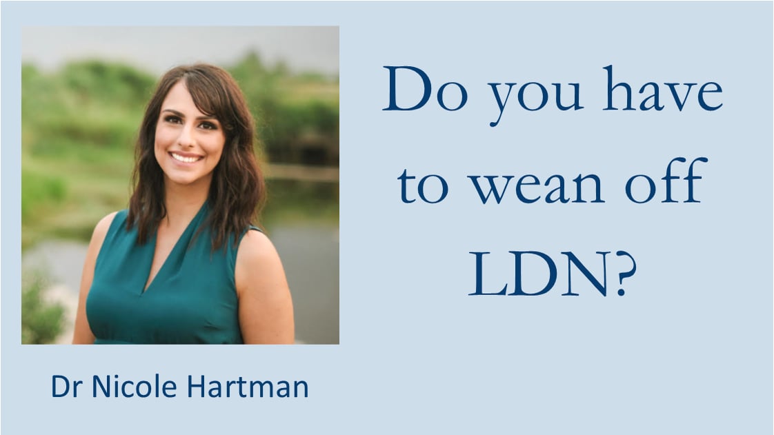 Do you have to wean off LDN? on Vimeo