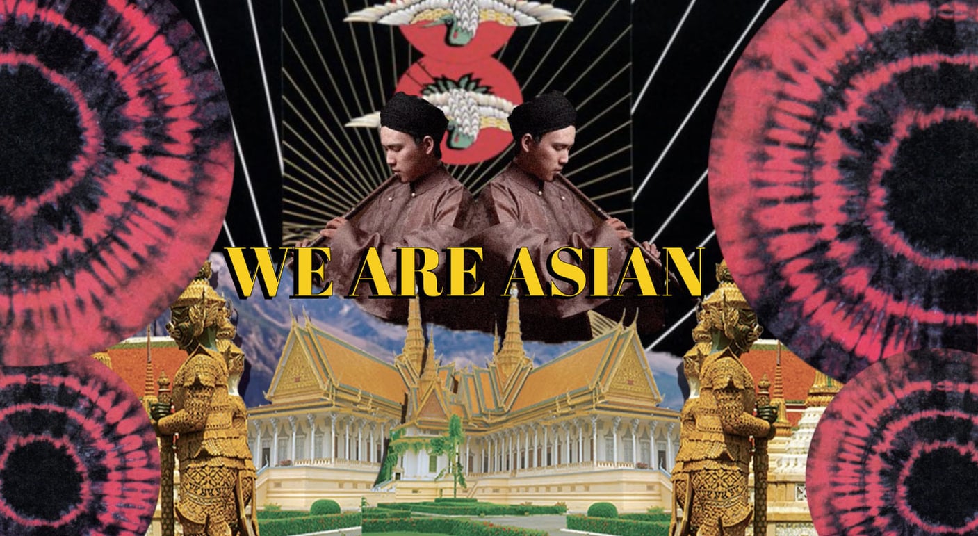 We Are Asians