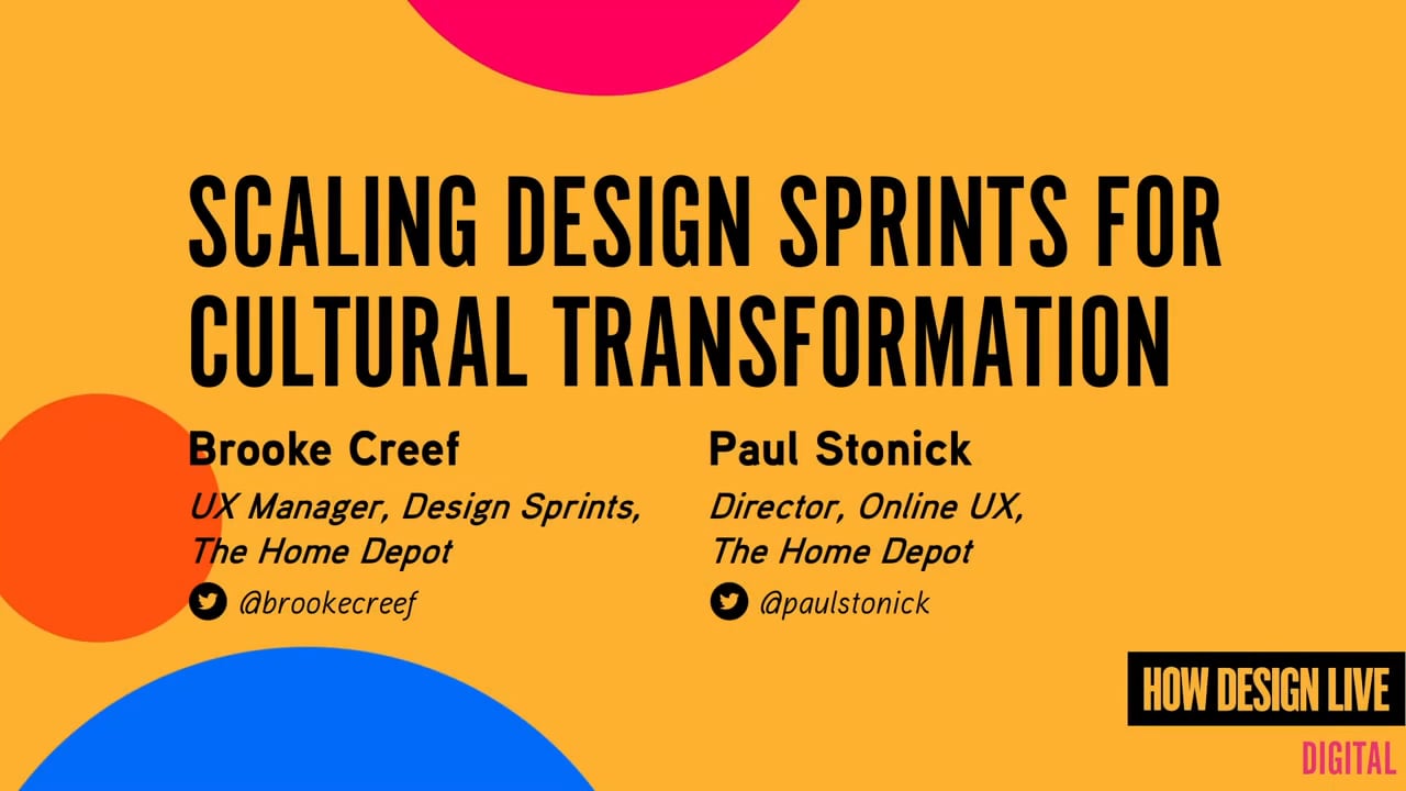 Speaker: HOW Design Live 2019, Scaling Design Sprints For Cultural Transformation