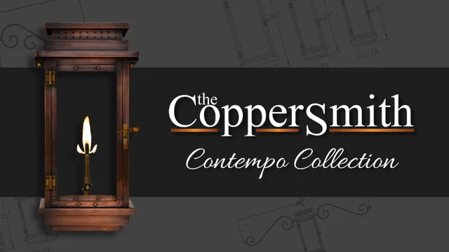 The CopperSmith Contempo Collection-Gas and Electric Contempo Electric, Gas  or Patented LED Flame Lantern CO & FCO Contempo