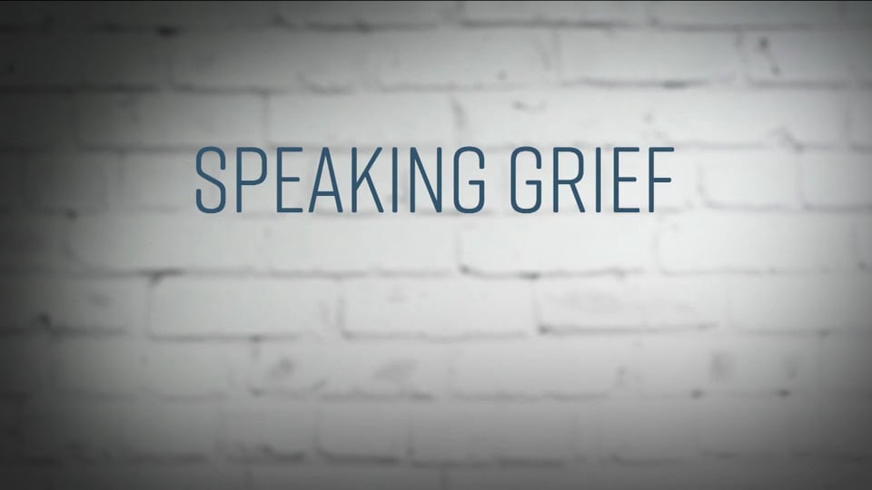 Speaking Grief Full Documentary On Vimeo