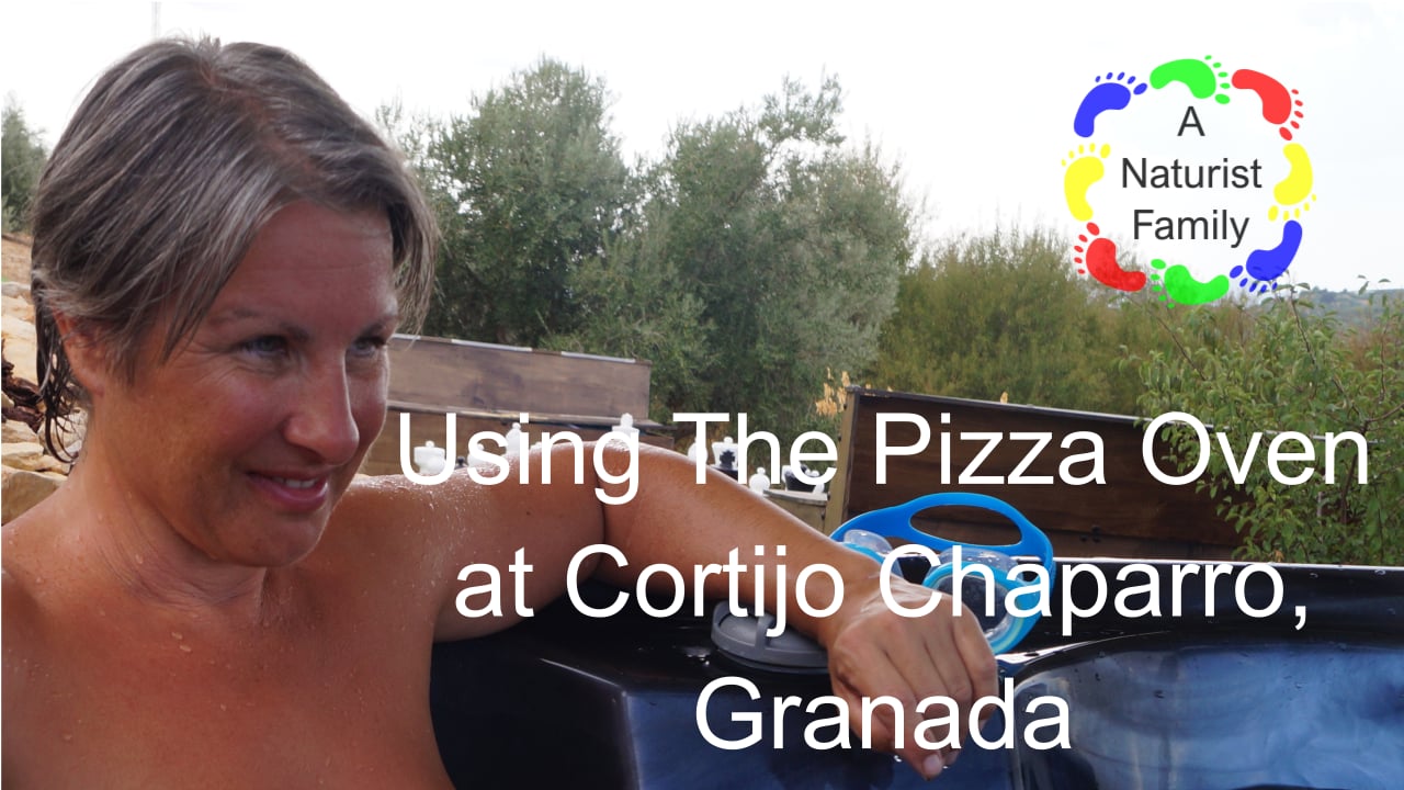 Enjoying Naturism With Anna And Steve Using The Pizza Oven At Cortijo