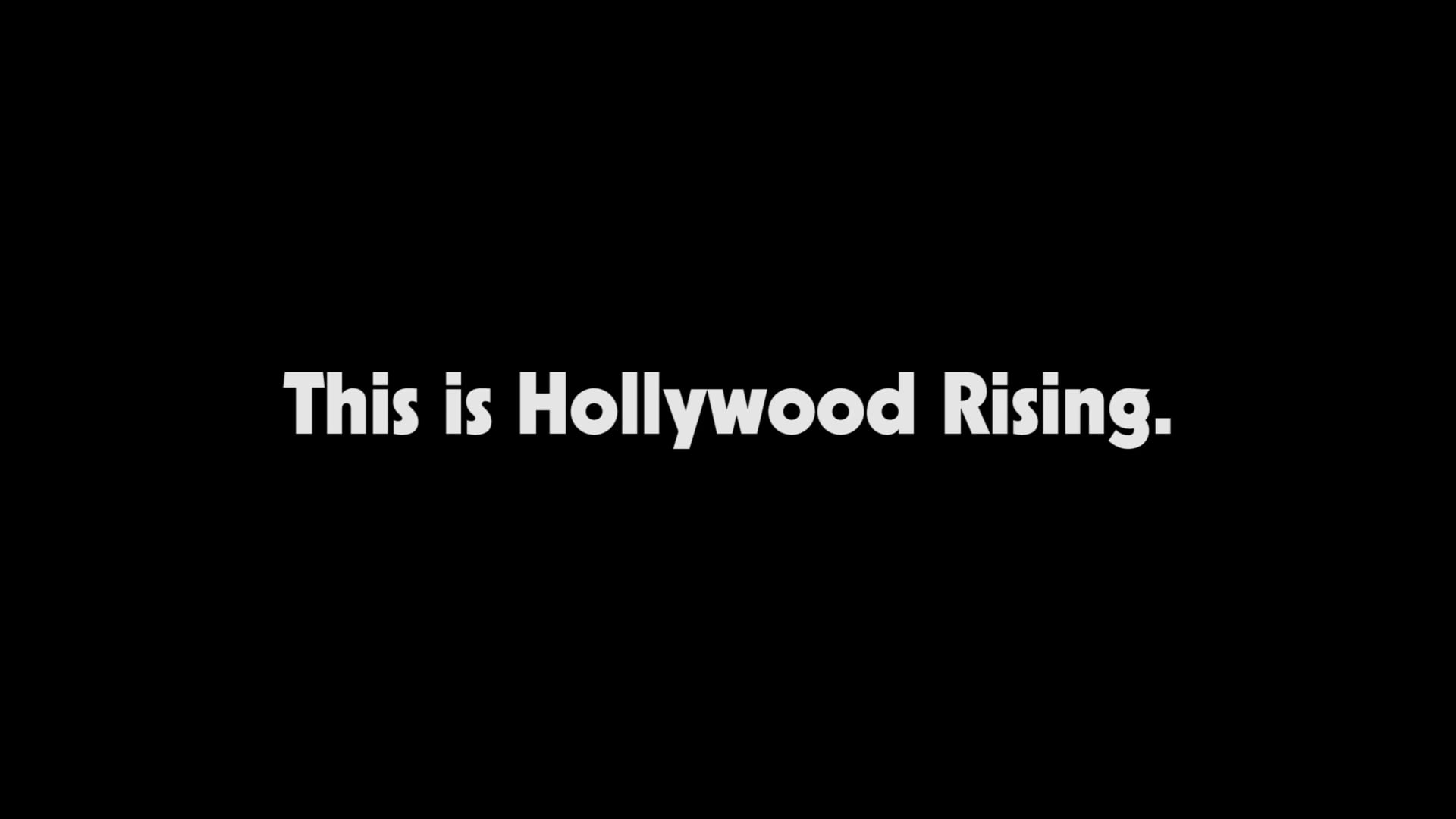 Hollywood Rising Trailer