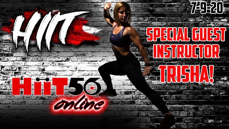 Hiit Class | with special guest instructor Trisha | 7/9/20