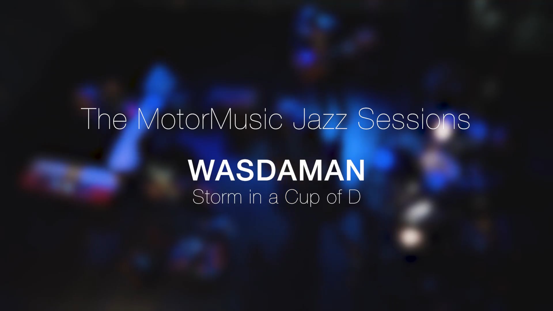 Wasdaman - Storm in a cup of D (Teaser)