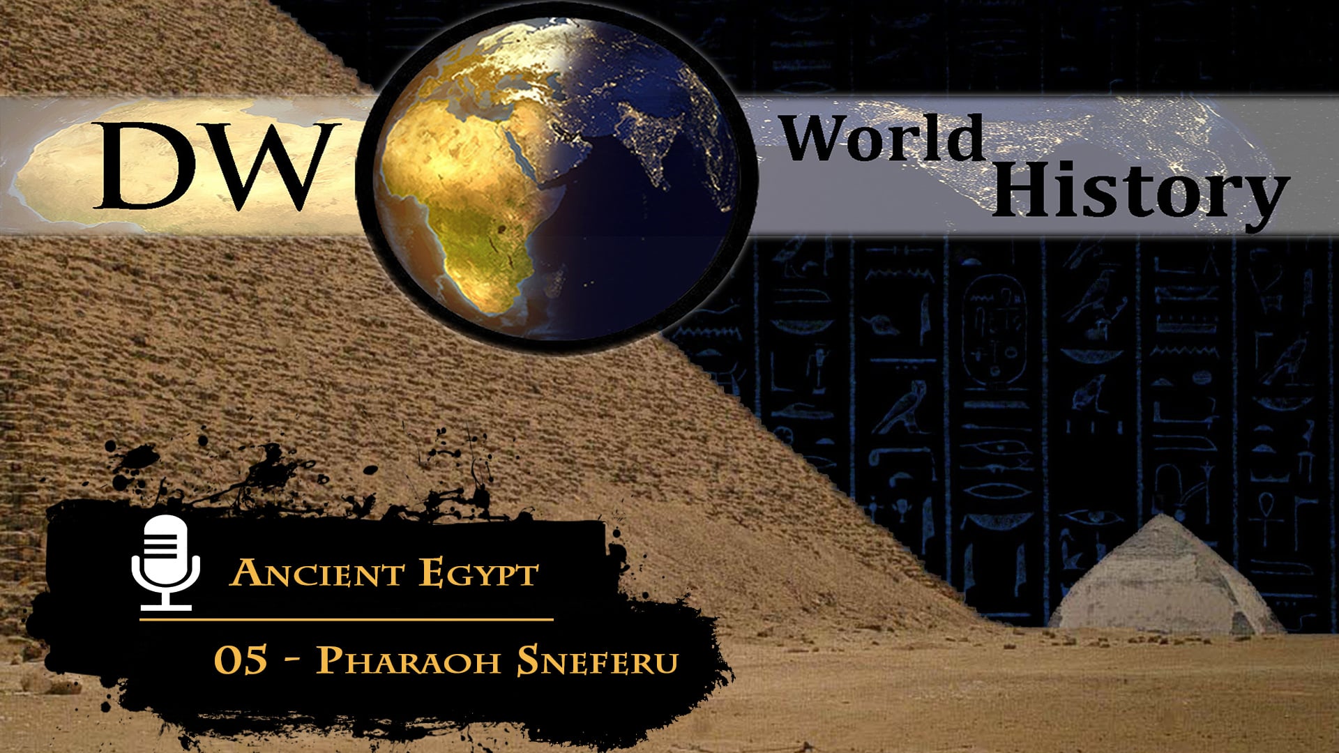 Ancient Egypt - 05 - Pharaoh Sneferu