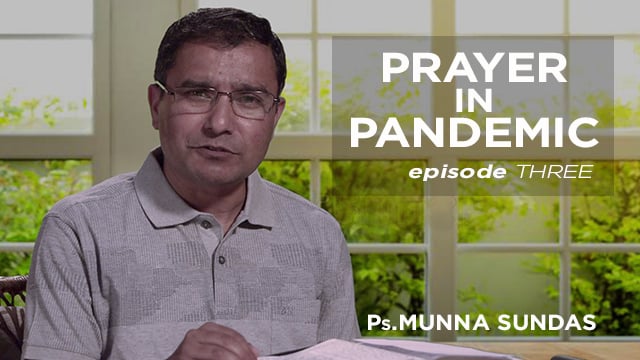 Praying in Pandemics. EP-3