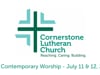 CLC Contemporary Worship, July 11 & 12, 2020