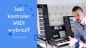 Jaki kontroler MIDI wybrać