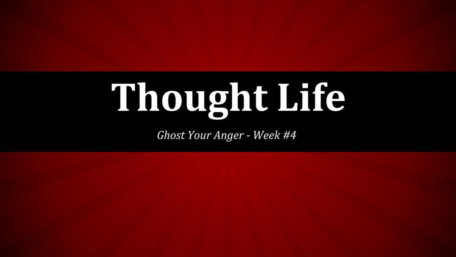 Thought Life