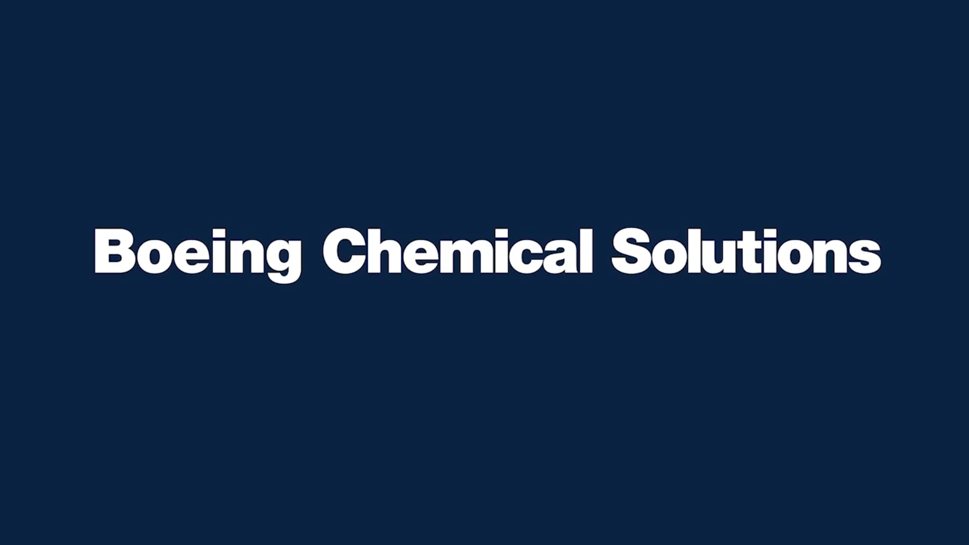 Boeing Chemical Solutions Promotional Video