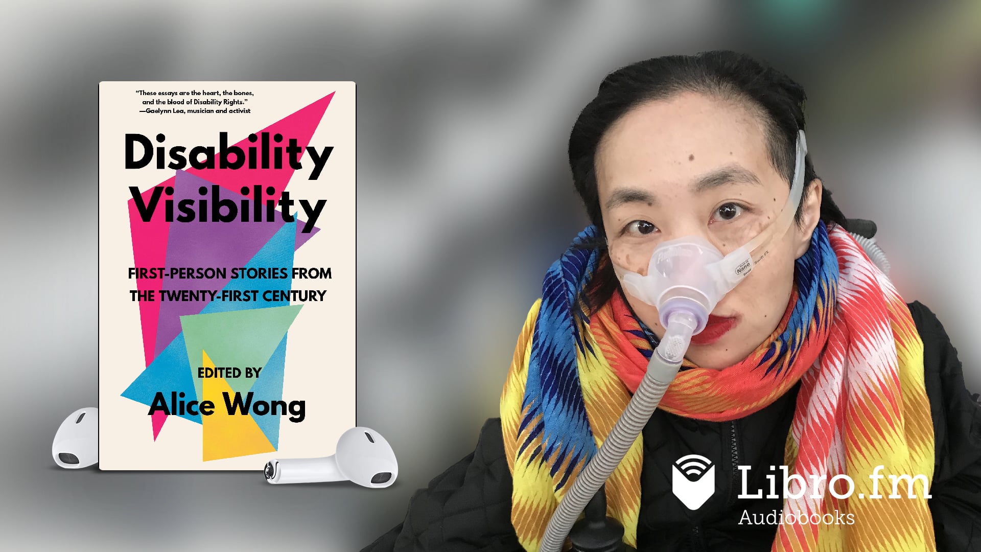 Disability Visibility- First-Person Stories from the Twenty-First Century  by Alice Wong (Audiobook Excerpt)