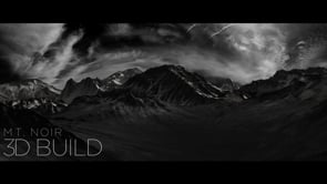 3D Build | "Mt. Noir"